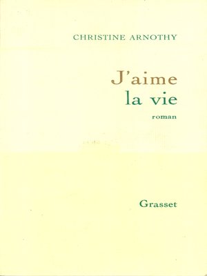 cover image of J'aime la vie